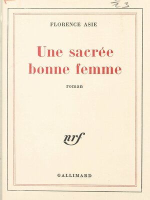 cover image of Une sacrée bonne femme